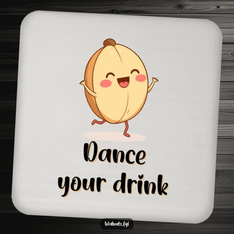 Funny happy walnut jig drink coasters showing a dancing walnut with tiny legs, protecting surfaces with humor.
