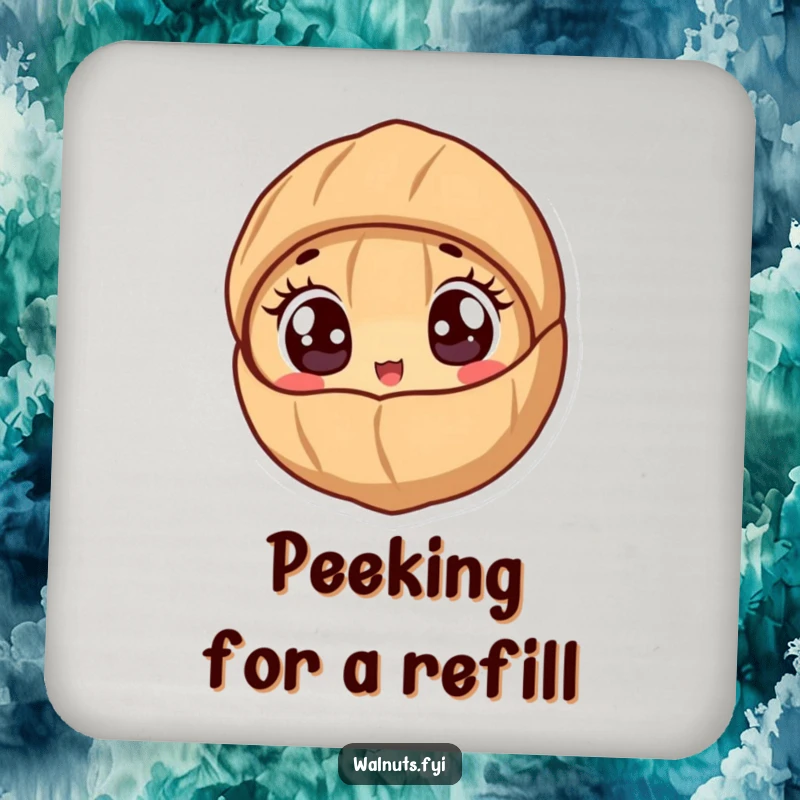 Funny coaster with a cute walnut character peeking out from its shell with wide, excited eyes.