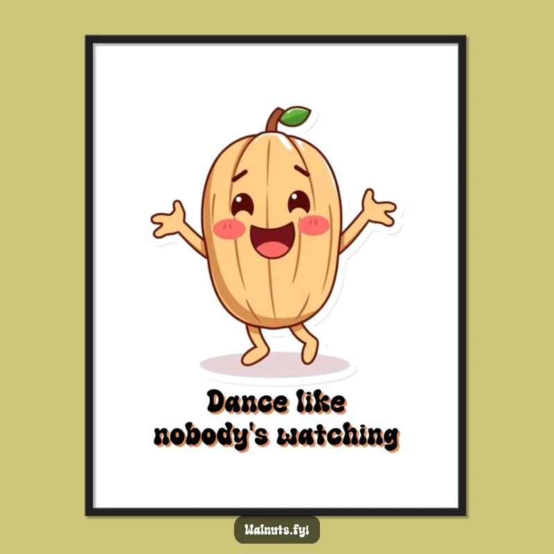 Happy Dance Walnut Poster: Playful Art Print, Hilarious Decor Gift