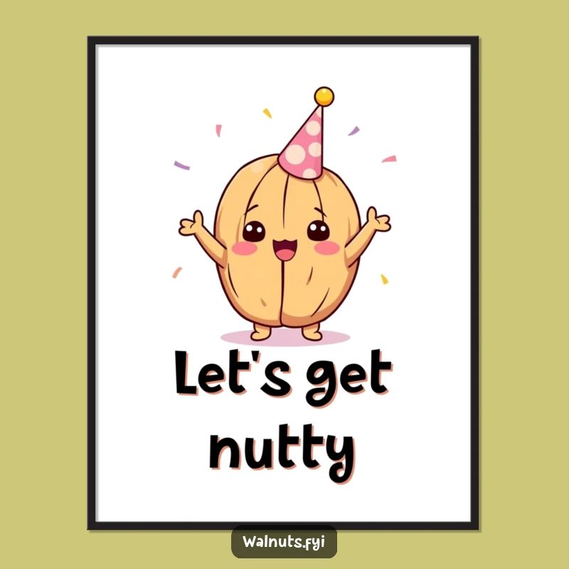Funny Kawaii Party Walnut Poster - Delighted Cheering Wall Art