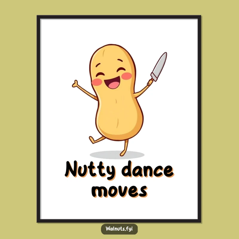Funny Peanut Dancer Poster: Joyful Nutty Art for Your Walls, a Perfect Funny Gift