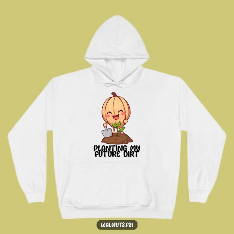 Funny Walnut Gardener Hoodie - Cozy and Hilarious Outdoor Apparel Gift