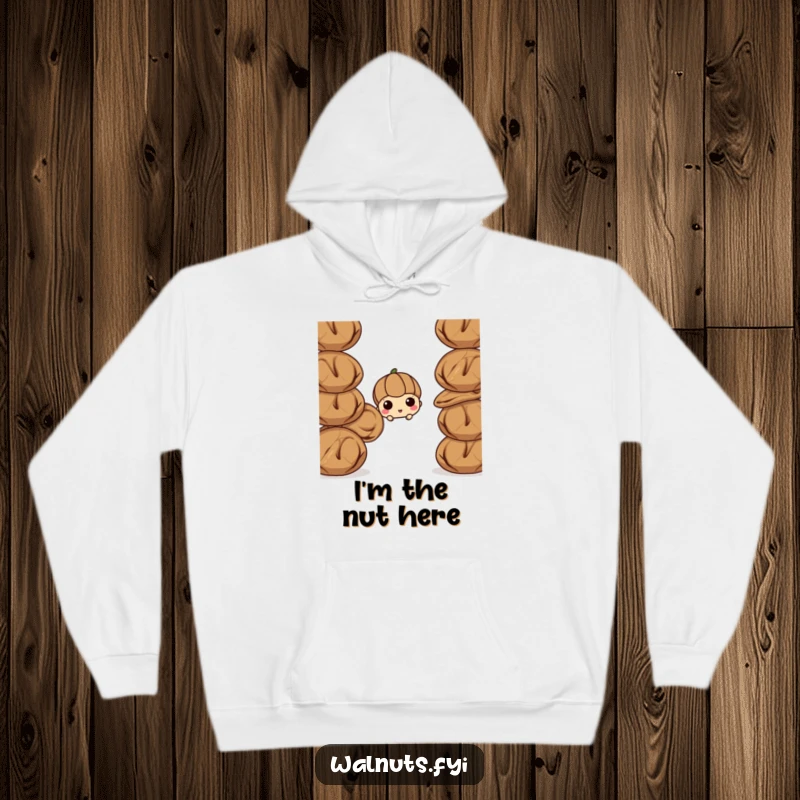Funny walnut hoodie, a curious walnut peeking from behind a stack of other walnuts. Cozy and humorous apparel.