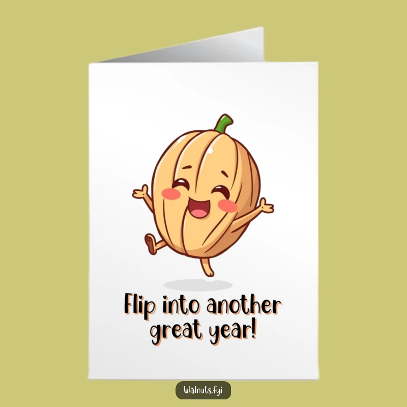 Free Printable Birthday Card: Flipping Walnut - Funny Downloadable Gift for a Joyful Celebration