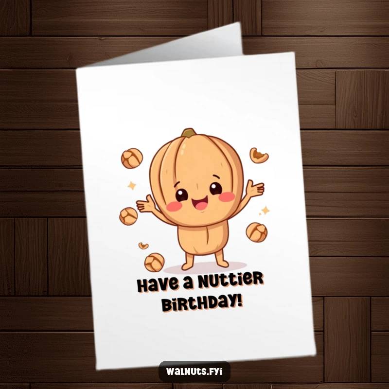 Funny Free Printable Birthday Card featuring a happy walnut character expertly juggling smaller walnut pieces with a cheerful grin.
