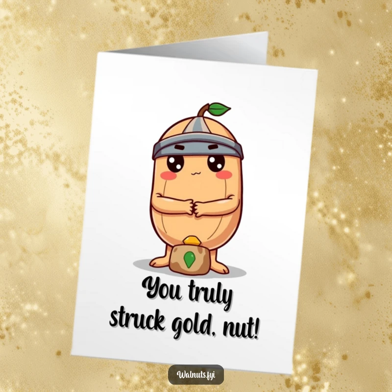 Funny free printable congratulations card: A determined round Brazil nut with arms crossed stands guard over a treasure, celebrating your win.