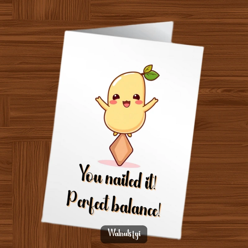Free Printable Congratulations Card: A cheerful cashew perfectly balanced on its tip, symbolizing impressive achievement.