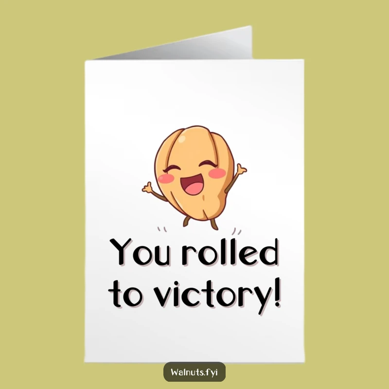 Free Printable Congrats Card: Walnut Rolls to Victory!