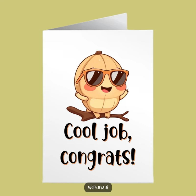Free Printable Congrats Card: Walnut Strikes a Cool Pose!