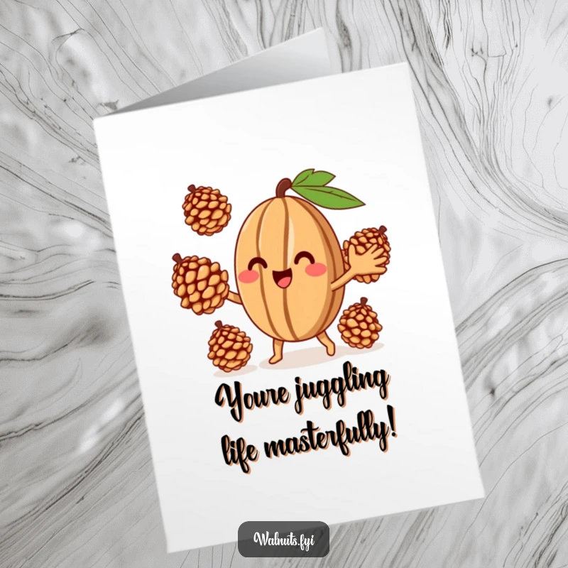 Funny Free Printable Congratulations Card: a smiling walnut impressively juggles three pinecones, celebrating success.