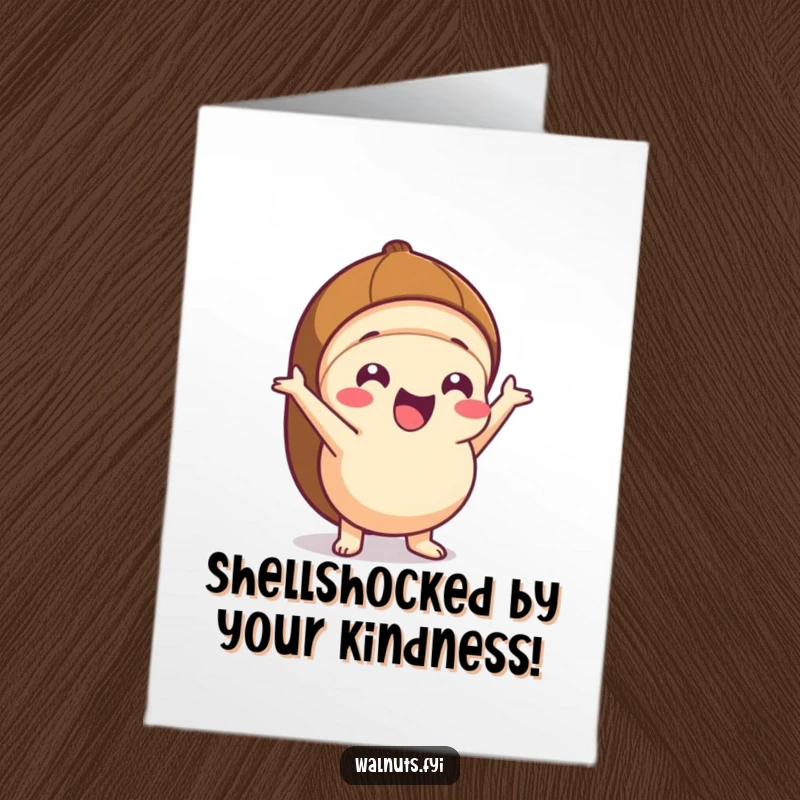 Funny Free Printable Thank You Card: Excited Kawaii hazelnut character emerging from its shell, conveying thanks humorously.