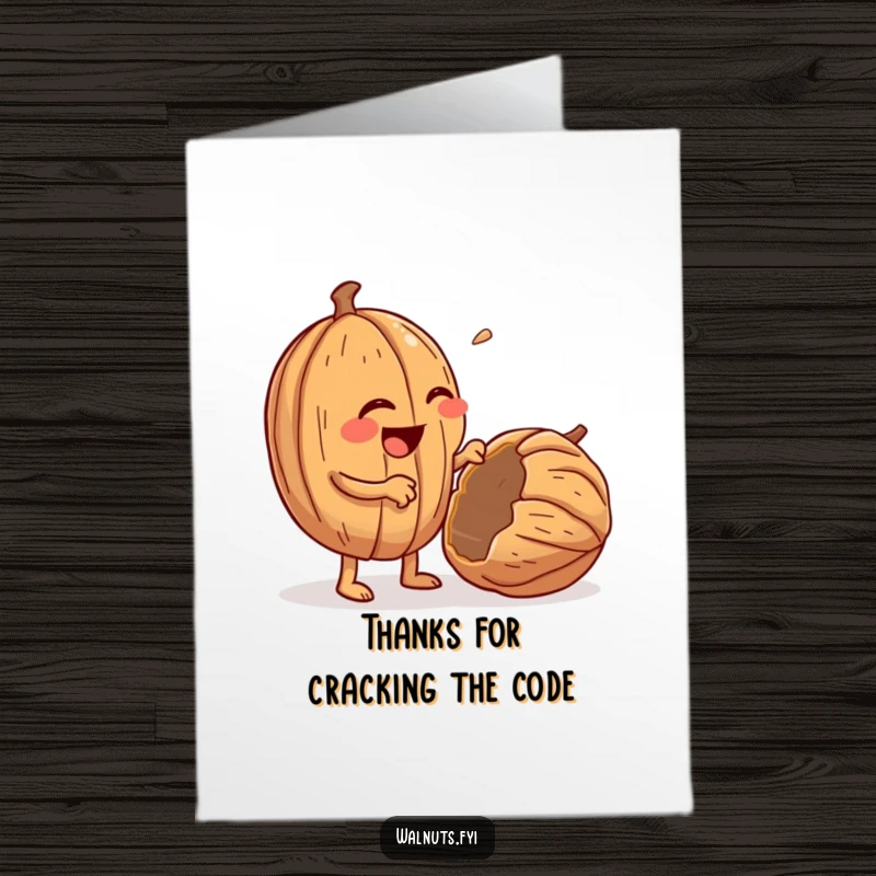 Funny Free Printable Thank You Card: A giggling walnut with tiny arms cracks open another walnut, sending thanks.
