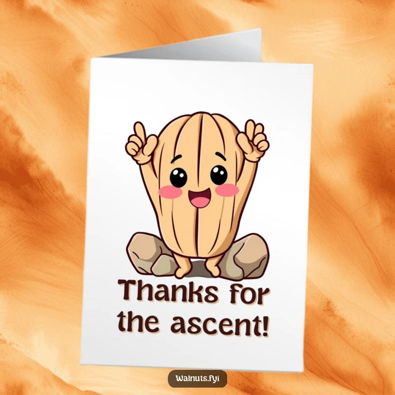 Funny Free Printable Thank You Card: A cheerful walnut celebrates a successful climb, arms raised in thanks.