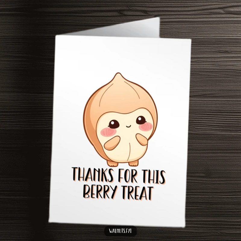 Funny Free Printable Thank You Card: Blushing hazelnut shyly offers a berry with a sweet, gentle smile of thanks.