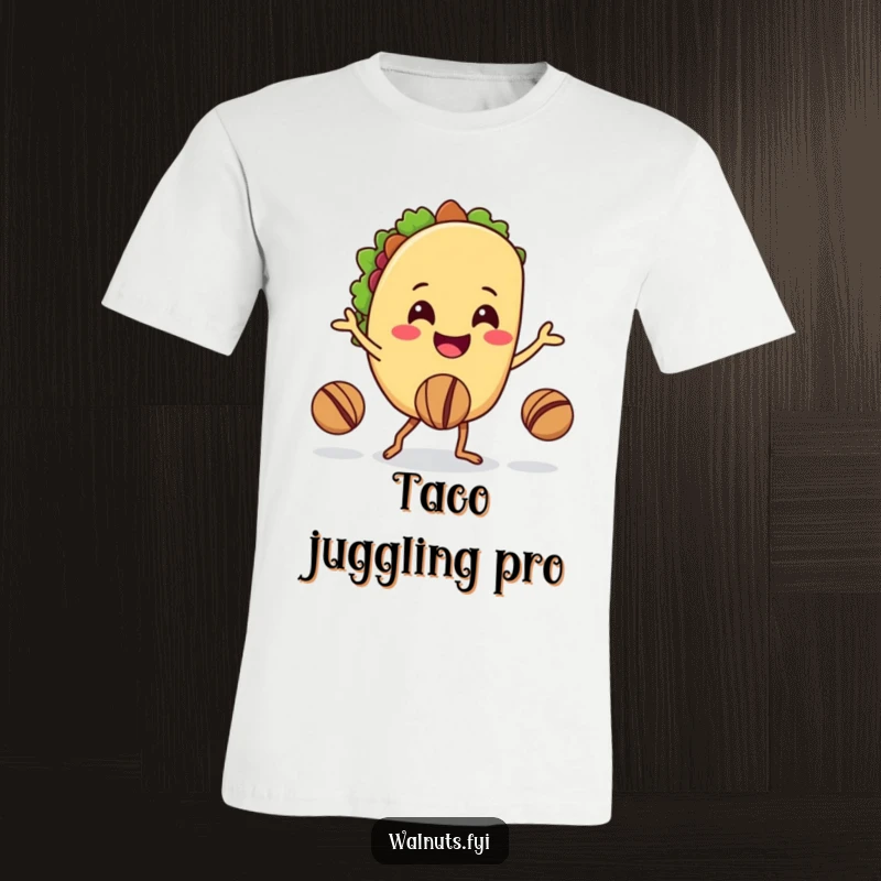 Funny t-shirt featuring a cheerful taco character skillfully juggling walnuts with its legs, a true spectacle.