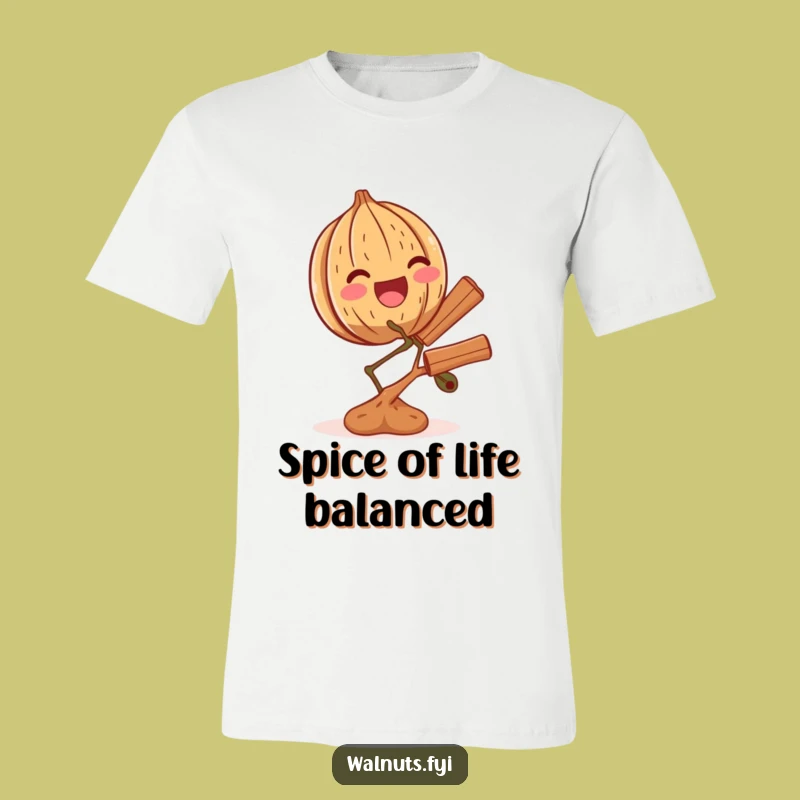 Funny Thrilled Walnut Cinnamon Branch T-Shirt - Joyful Nutty Apparel